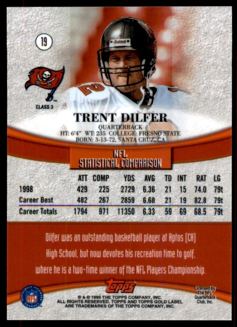 1999 Topps Gold Label Class 3 RED Trent Dilfer 21/25 Bucs #19 *Noles2148*