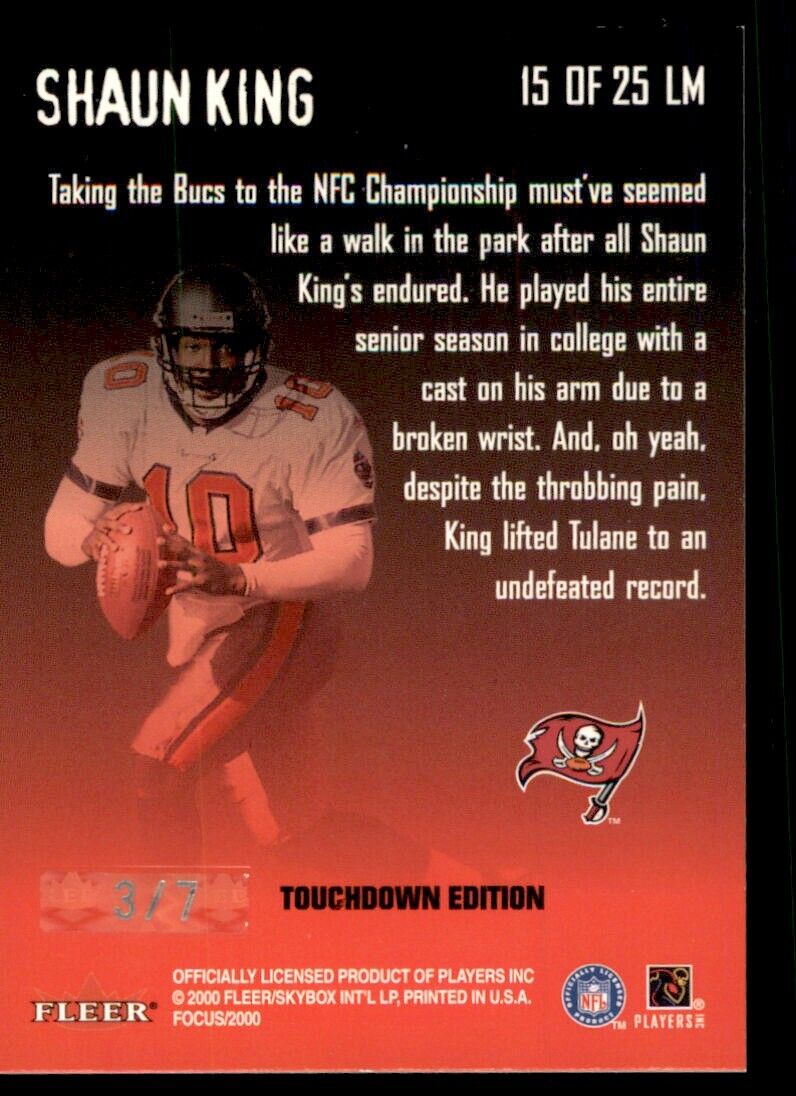 2000 Fleer Focus Last Man Standing TD Shaun King 3/7 Bucs #15 *Noles2148*