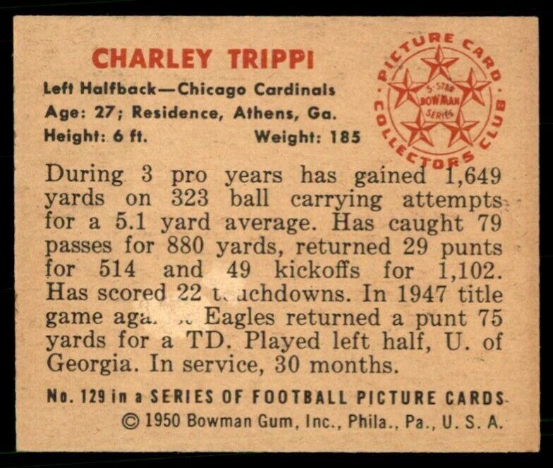 1950 Bowman Set Break Charley Trippi Chicago Cardinals #129 *Noles2148*