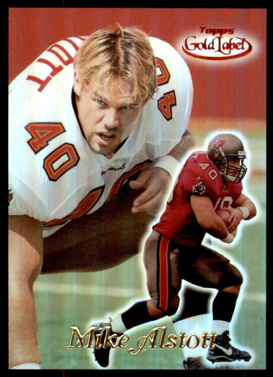 1999 Topps Gold Label Red Class 1 Mike Alstott /100 Bucs #72 *Noles2148*