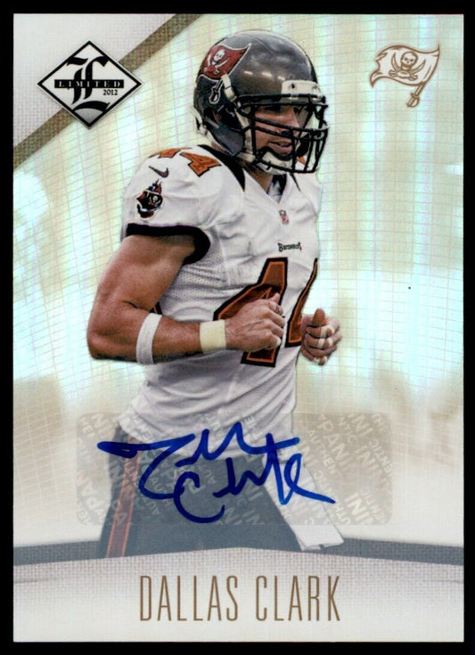 2012 Panini Limited Monikers Autographs Gold Dallas Clark Auto 4/5 Buccaneers